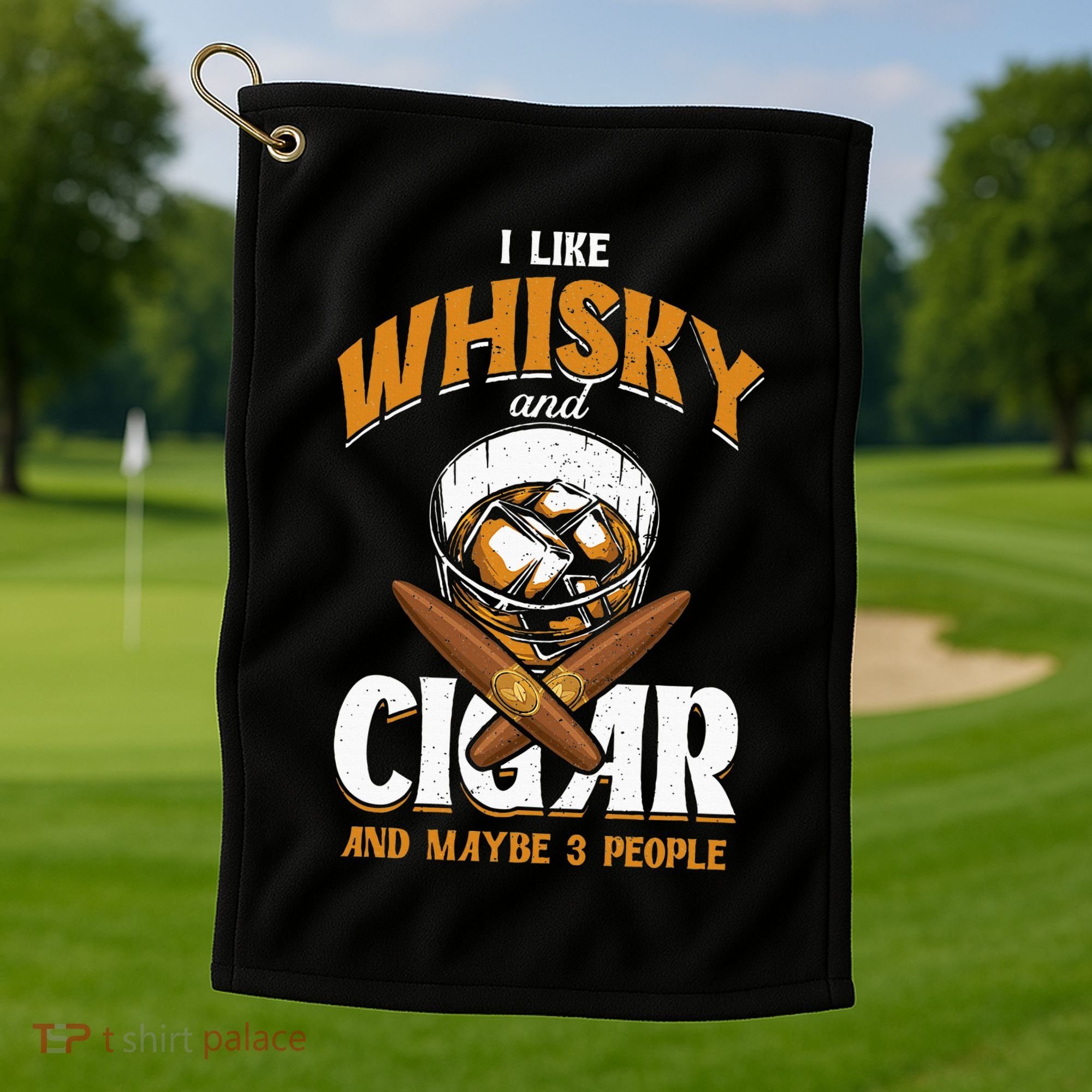 I Like Whisky And Cigars Cigars Smoker Alcohol Drinker Golf Towel