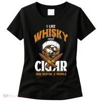 I Like Whisky And Cigars Cigars Smoker Alcohol Drinker Women's T-Shirt thumb 0