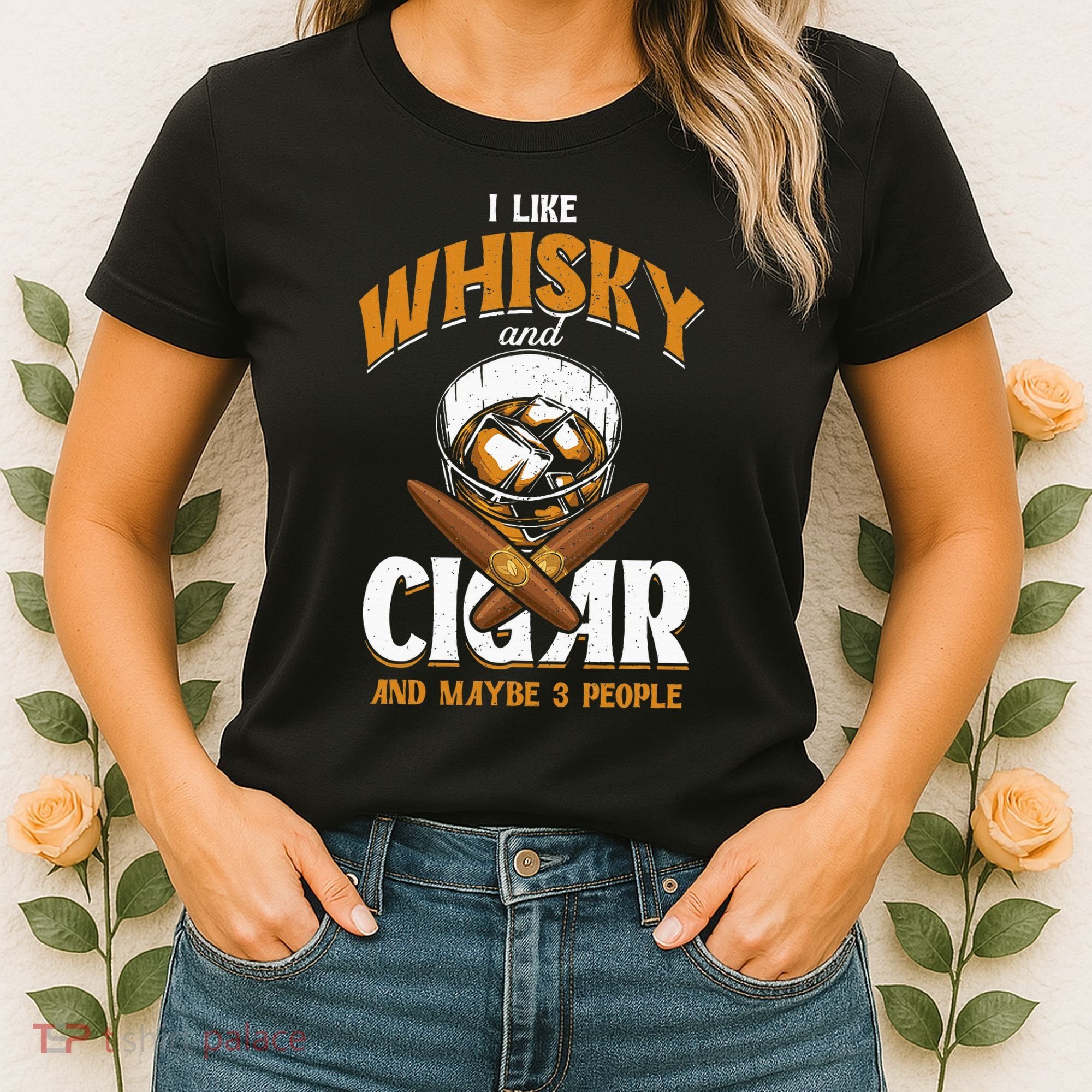 I Like Whisky And Cigars Cigars Smoker Alcohol Drinker Women's T-Shirt