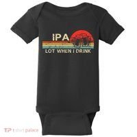 Ipa Lot When I Drink Baby Bodysuit thumb 0