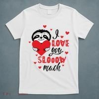 I Love You So Much Cute Sloth Valentines Day Gift T-Shirt thumb 5