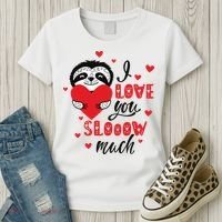 I Love You So Much Cute Sloth Valentines Day Gift Women's T-Shirt thumb 3