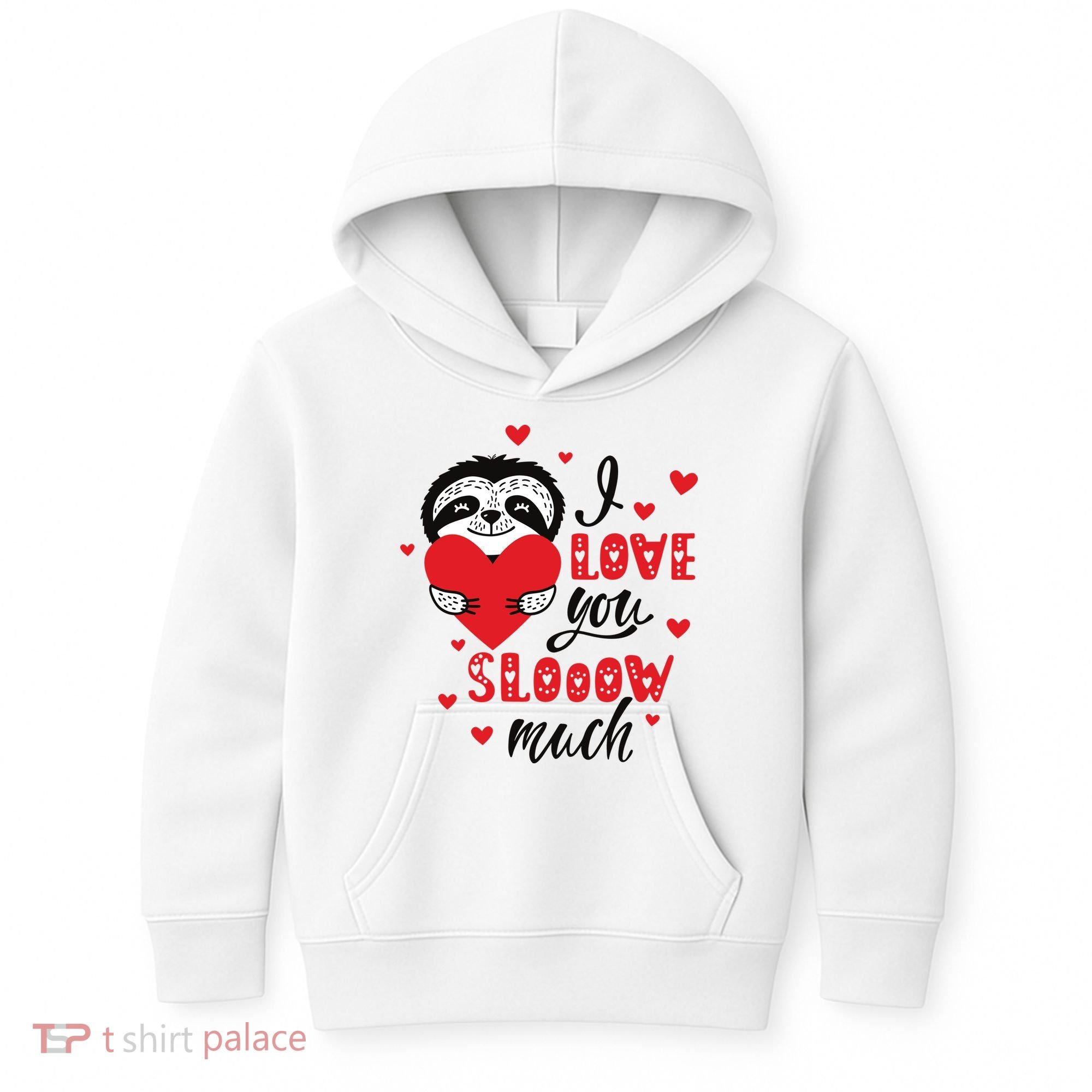 I Love You So Much Cute Sloth Valentines Day Gift Kids Hoodie