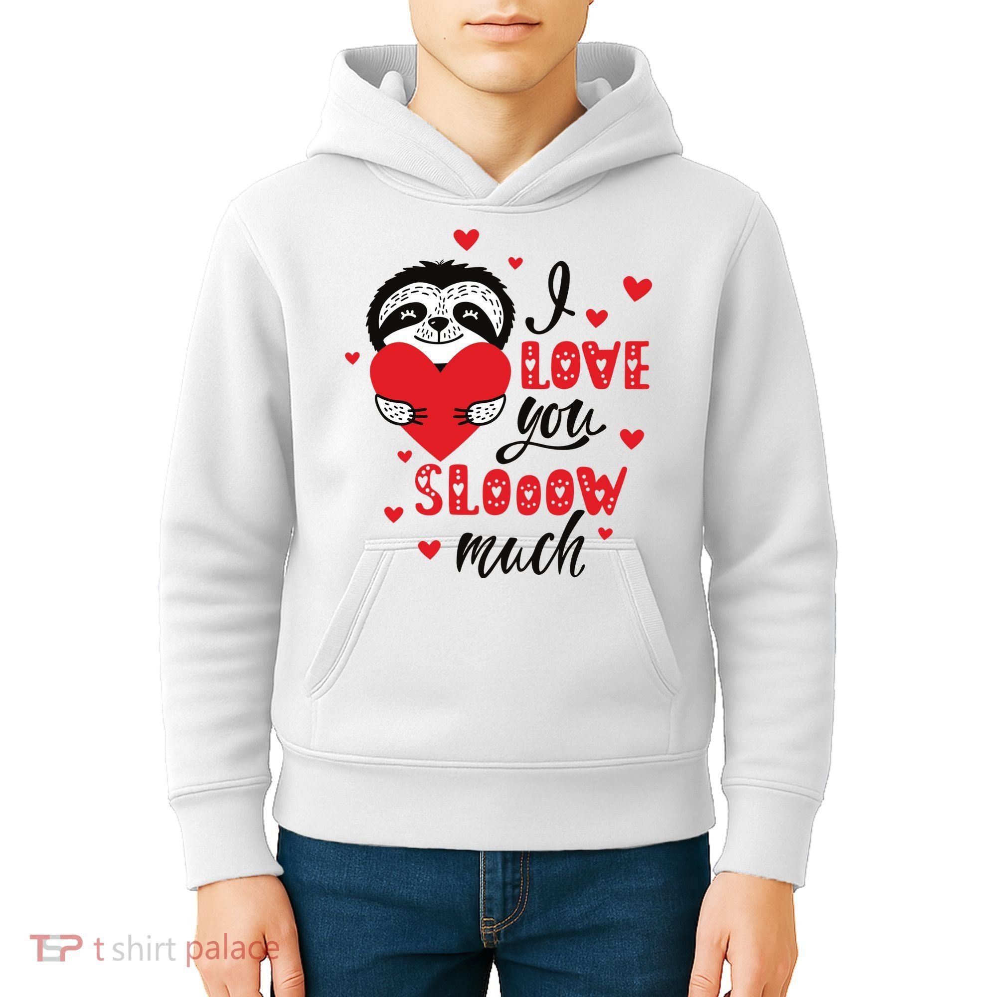 I Love You So Much Cute Sloth Valentines Day Gift Kids Hoodie