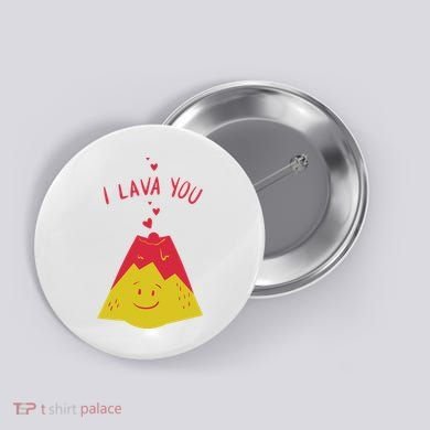I Lava You Cute Funny Romantic Gift Button