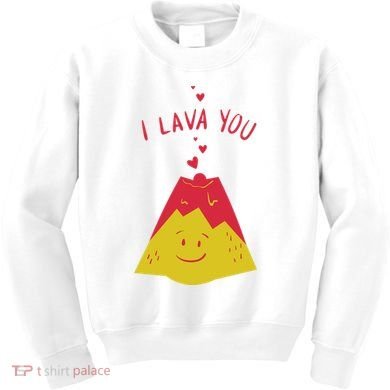 I Lava You Cute Funny Romantic Gift Kids Sweatshirt