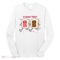 I Loaf You Valentines Day Funny Gift Long Sleeve Shirt thumb 0