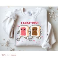 I Loaf You Valentines Day Funny Gift Sweatshirt thumb 2