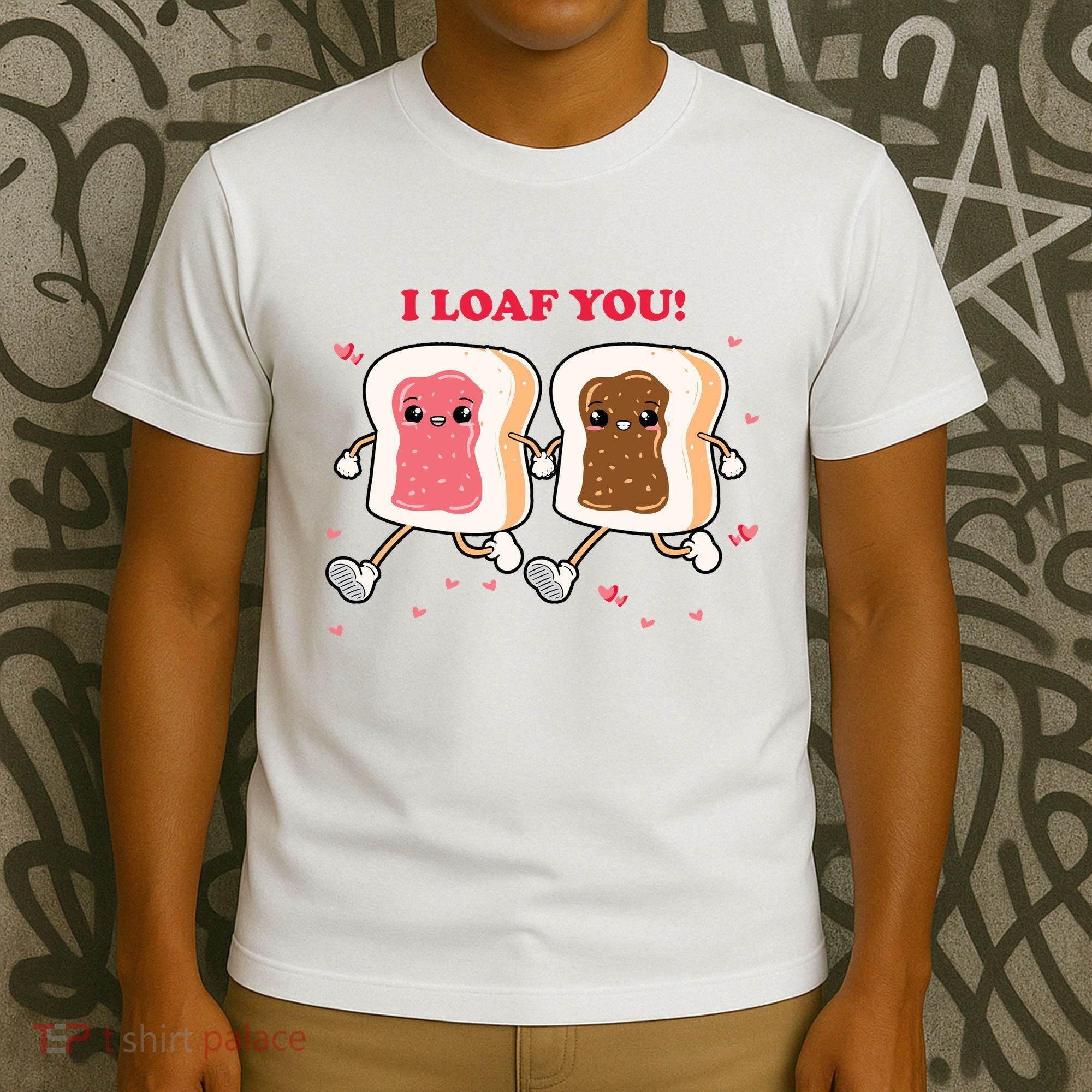 I Loaf You Valentines Day Funny Gift T-Shirt