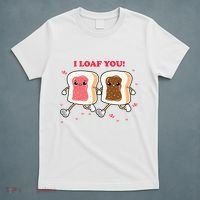 I Loaf You Valentines Day Funny Gift T-Shirt thumb 5