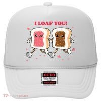 I Loaf You Valentines Day Funny Gift Hat thumb 0