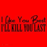 I Like You Best I’ll Kill You Last Santa Hat thumb 1
