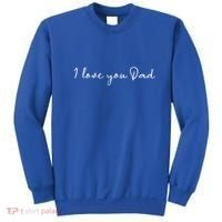I Love You Dad Father Figure WorldS Greatest Father Gift Sweatshirt thumb 0