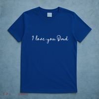 I Love You Dad Father Figure WorldS Greatest Father Gift T-Shirt thumb 5
