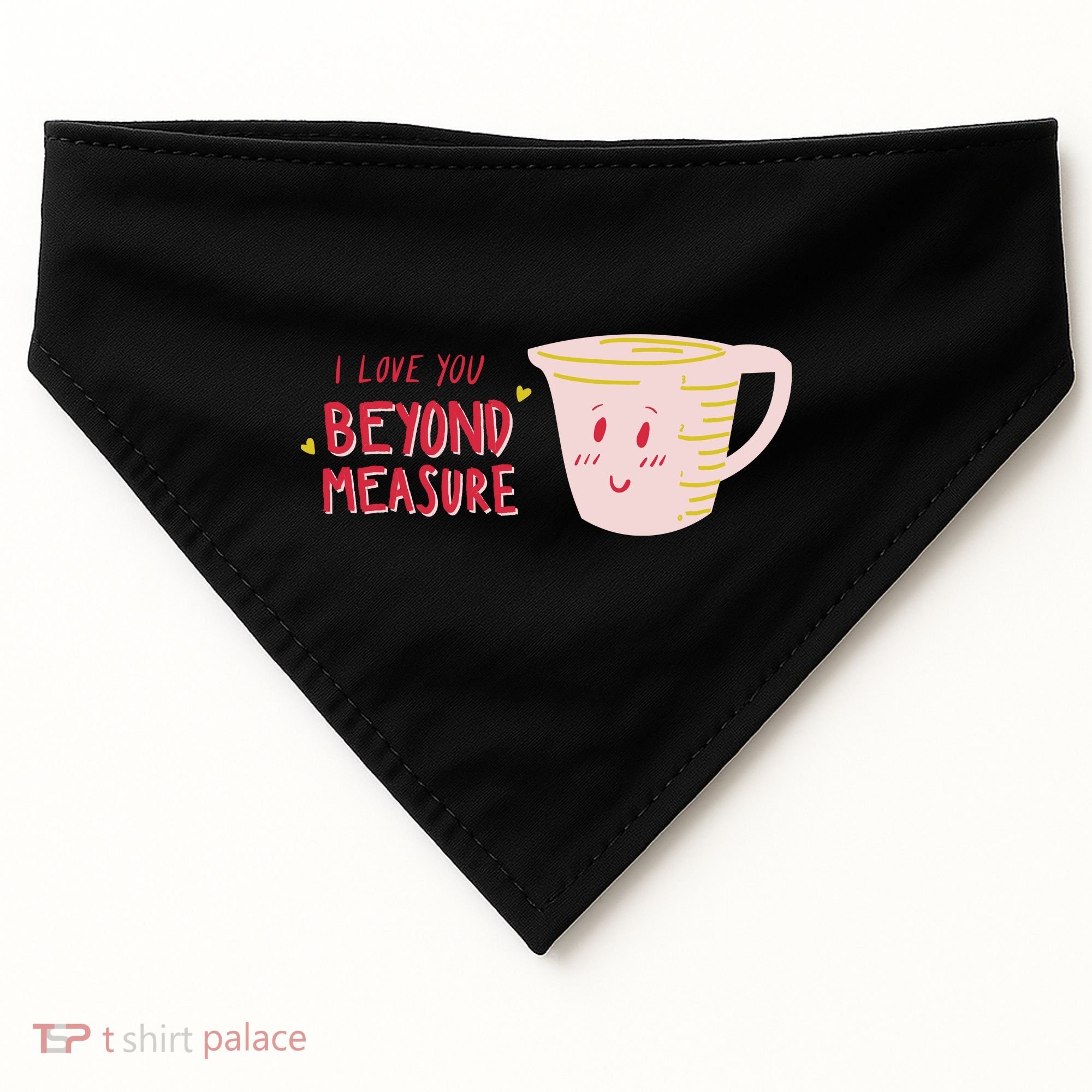 I Love You Beyond Measure USA-Made Doggie Bandana