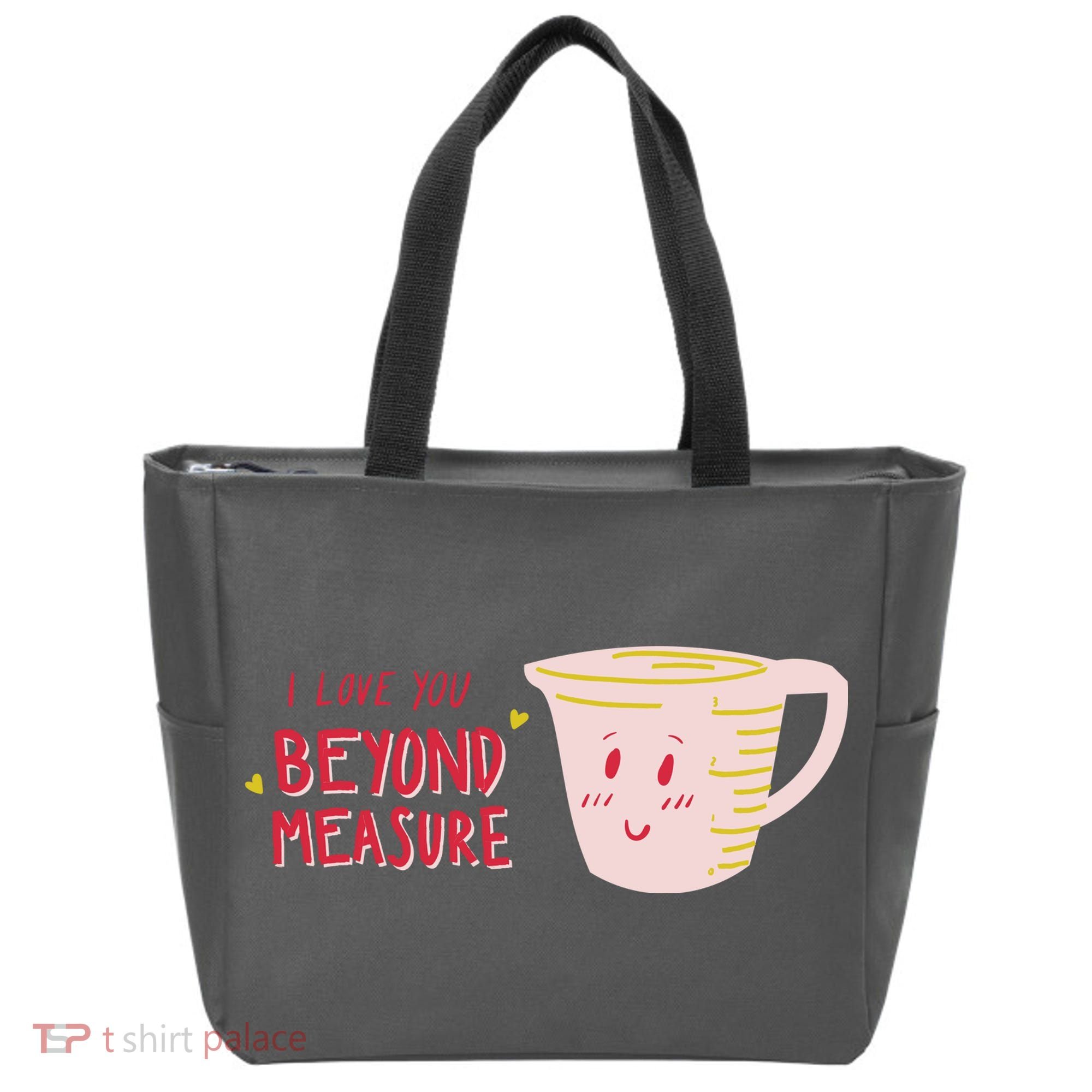 I Love You Beyond Measure Tote Bag