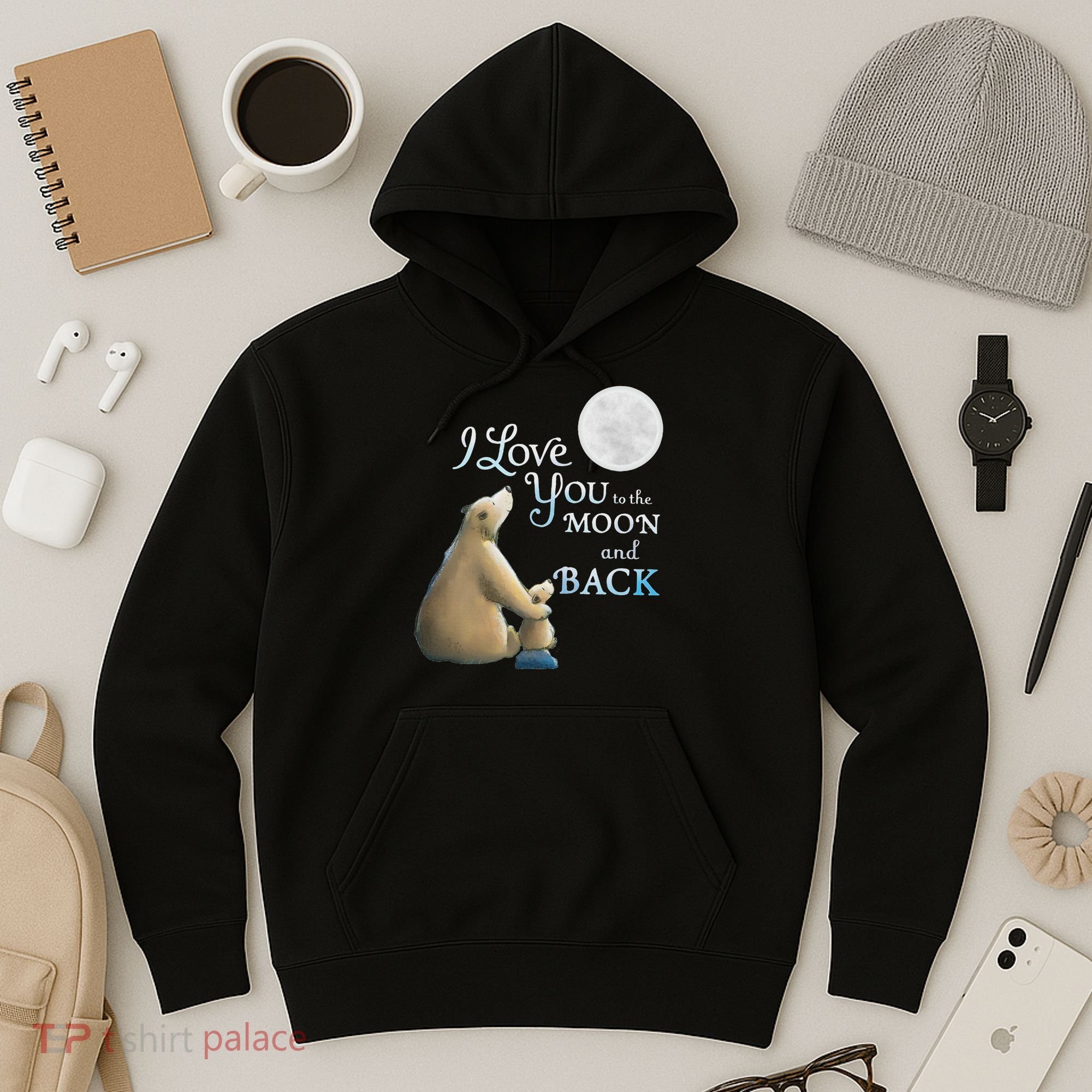 I Love You To The Moon And Back Hoodie