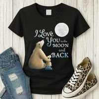 I Love You To The Moon And Back Women's T-Shirt thumb 3