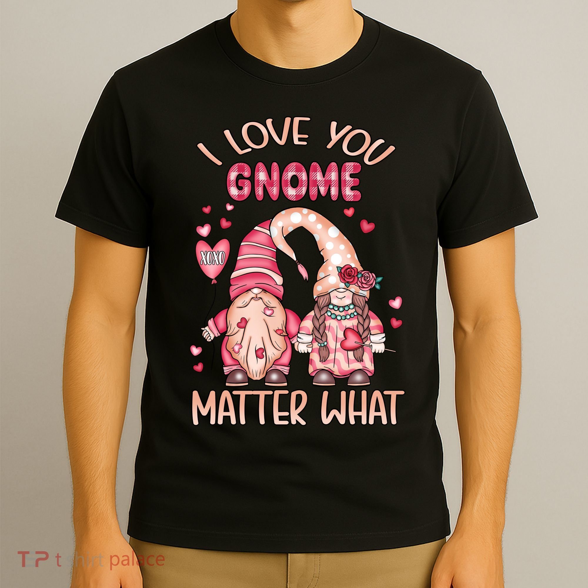I Love You Gnome Valentines Gift For Valentine Day T-Shirt