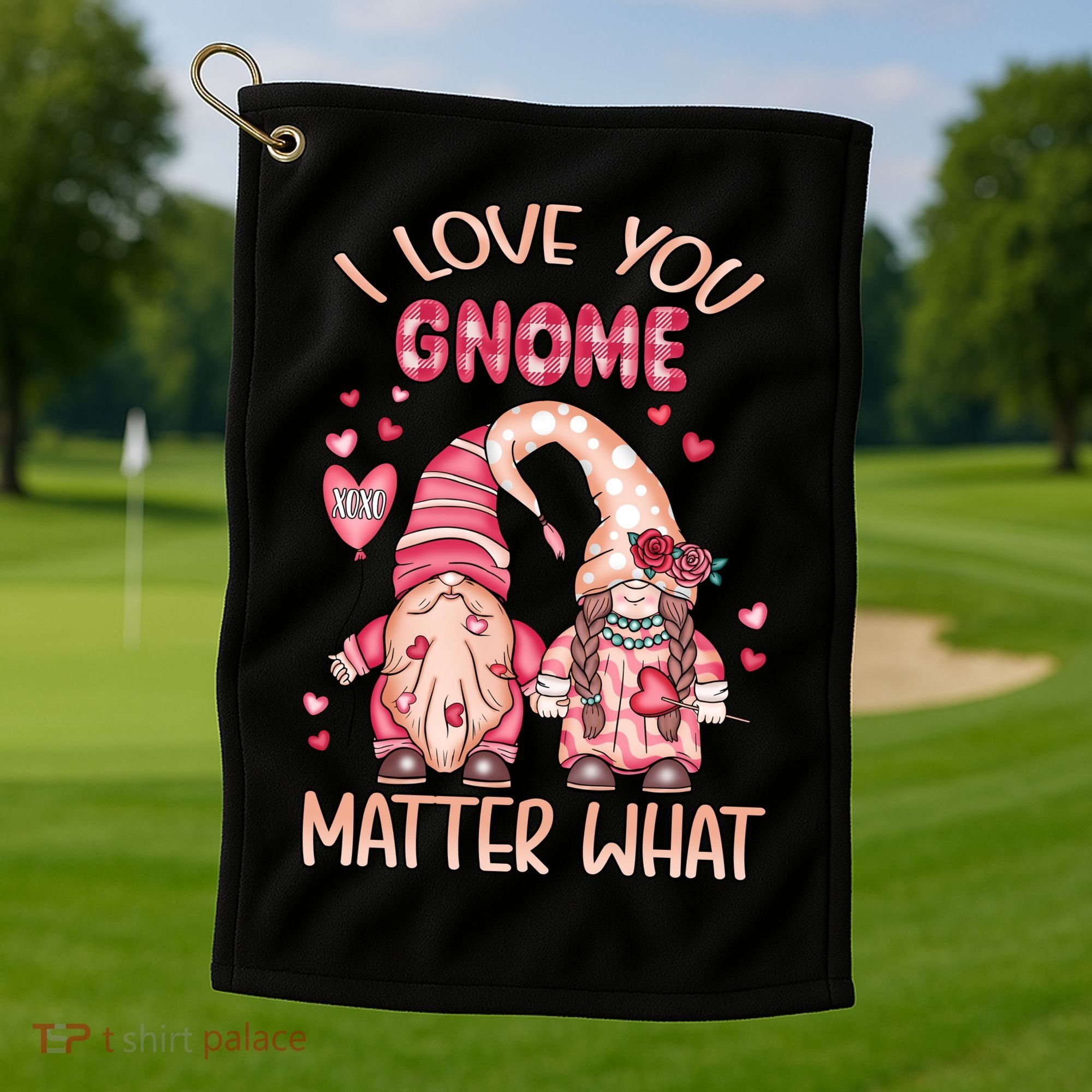 I Love You Gnome Valentines Gift For Valentine Day Golf Towel