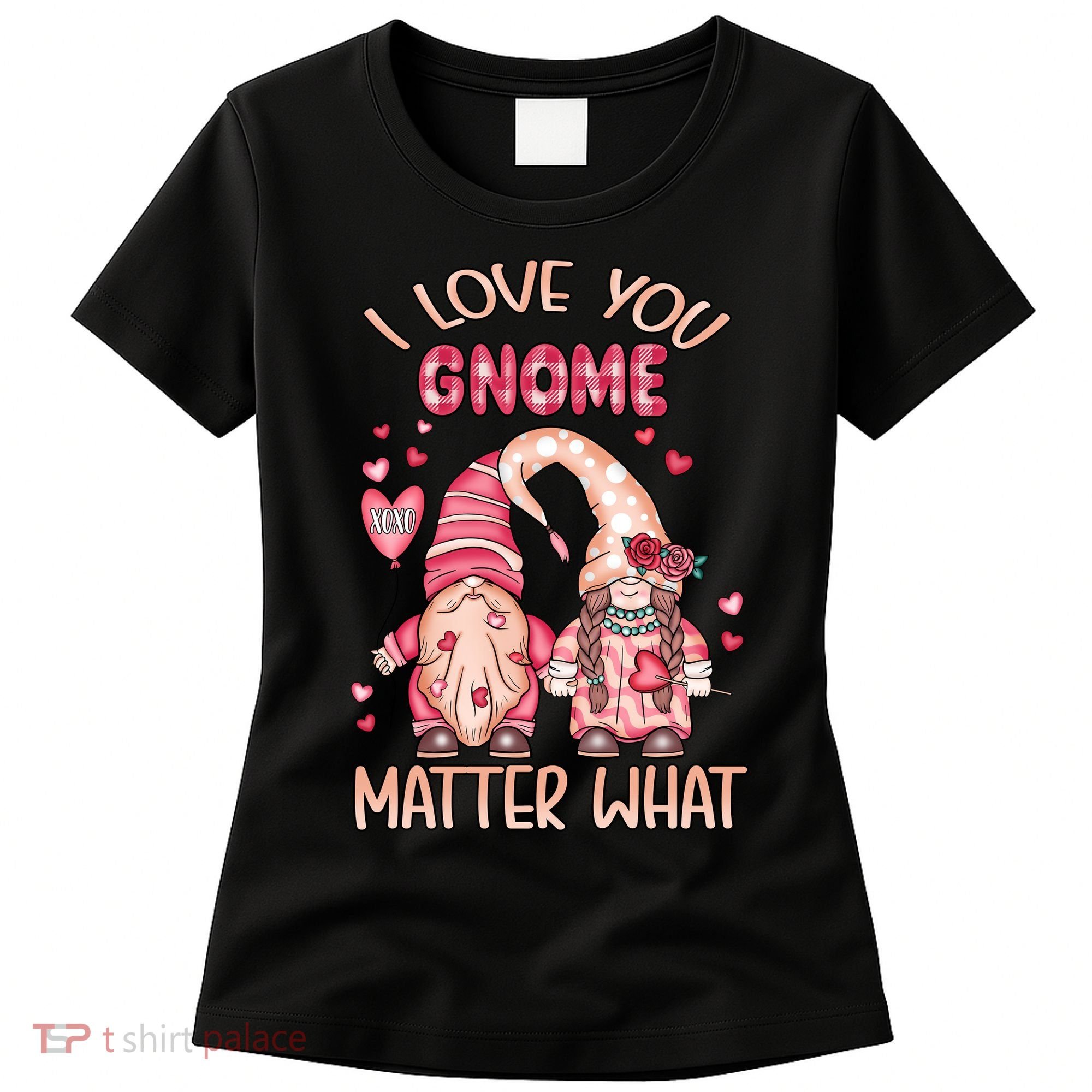 I Love You Gnome Valentines Gift For Valentine Day Women's T-Shirt