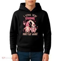 I Love You Gnome Valentines Gift For Valentine Day Kids Hoodie thumb 4