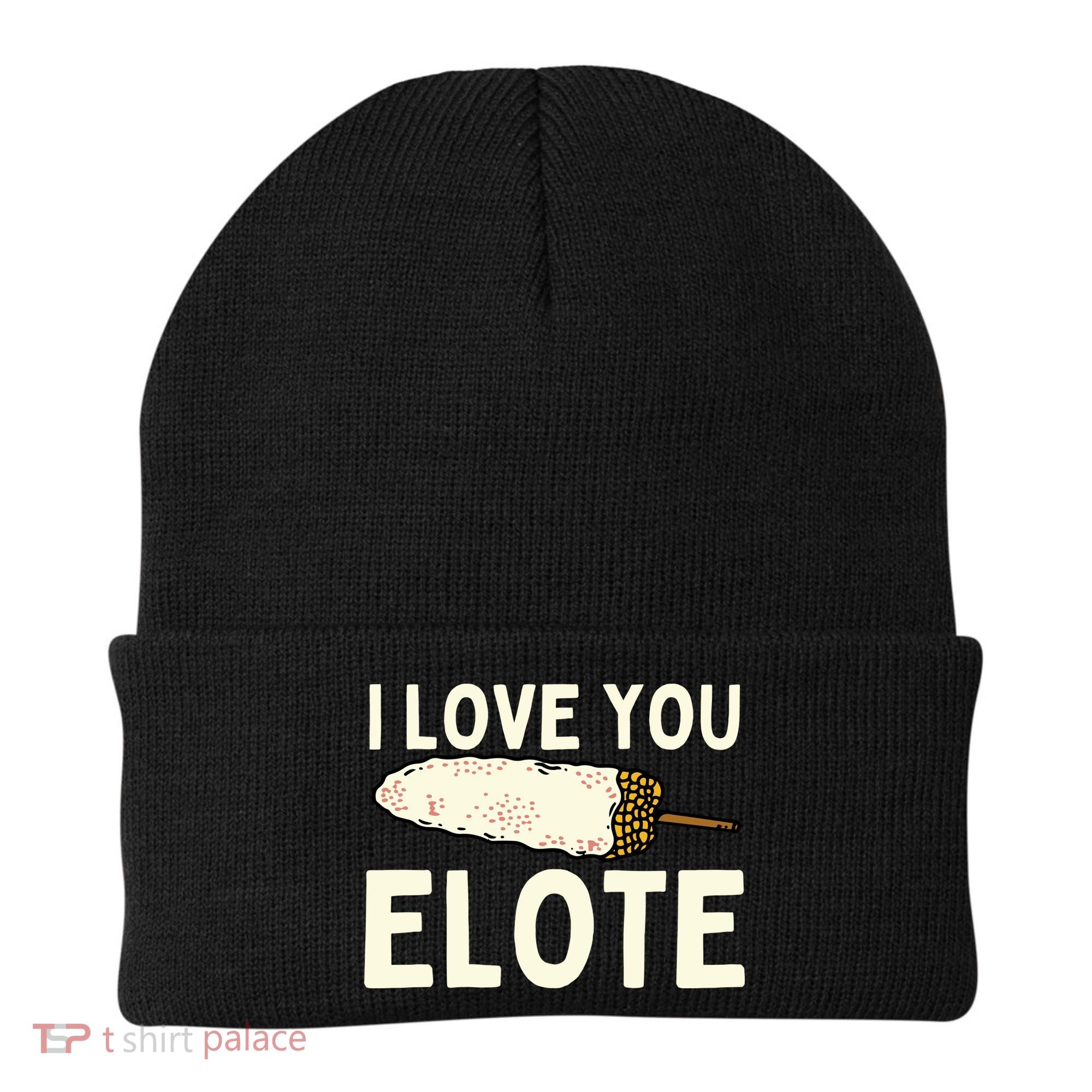 I Love You Elote Mexican Corn Beanie