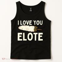 I Love You Elote Mexican Corn Tank Top thumb 2