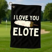 I Love You Elote Mexican Corn Golf Towel thumb 1