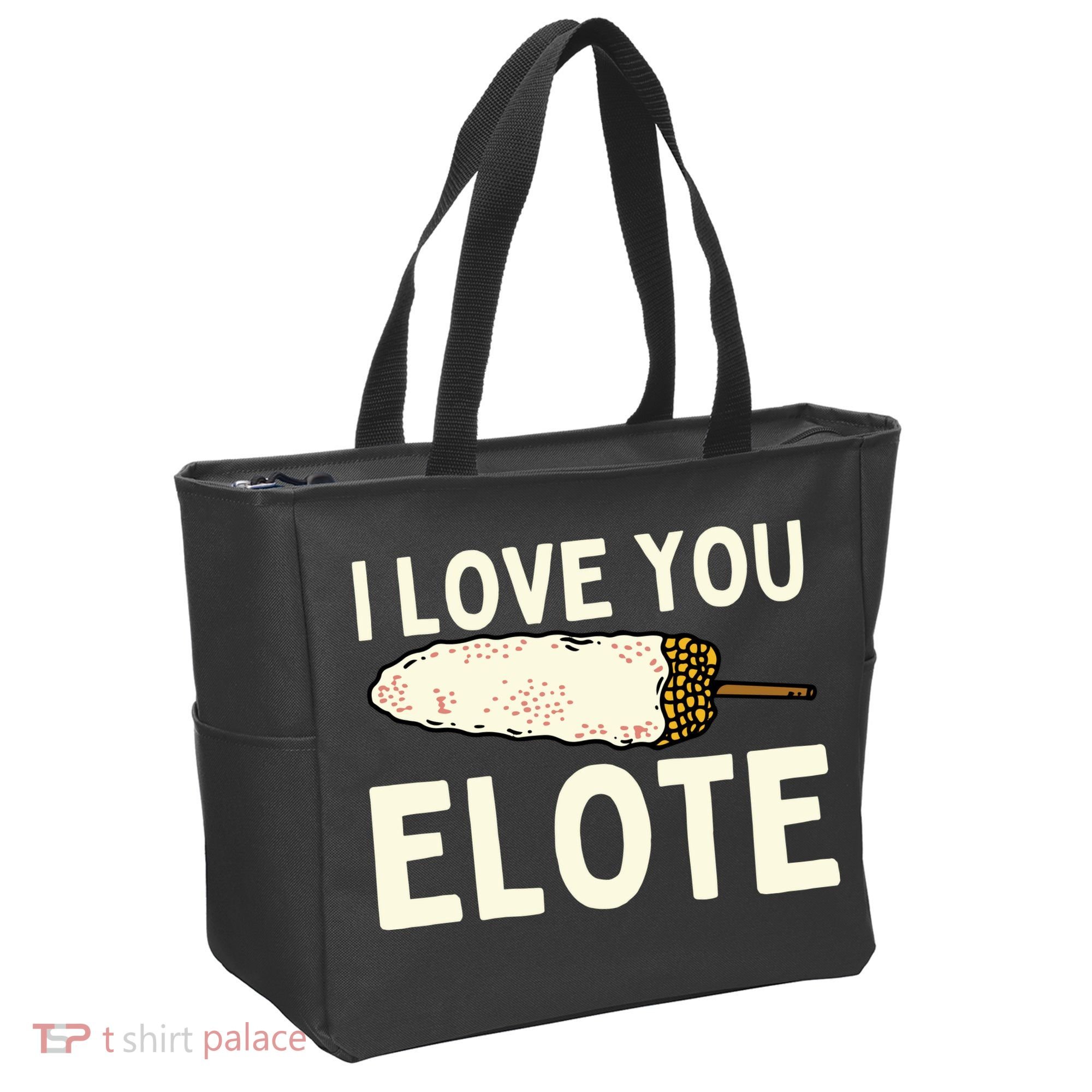 I Love You Elote Mexican Corn Tote Bag