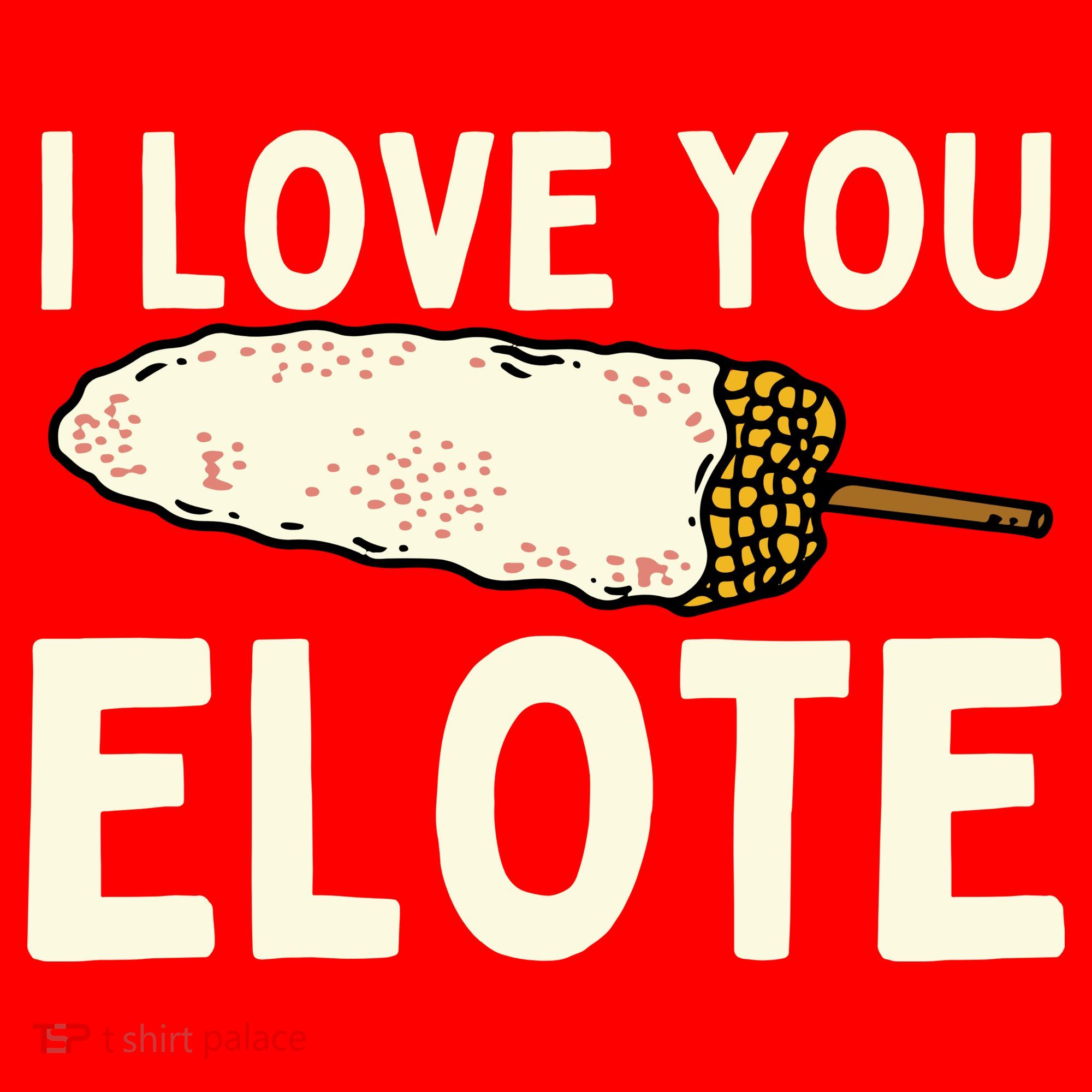 I Love You Elote Mexican Corn Santa Hat