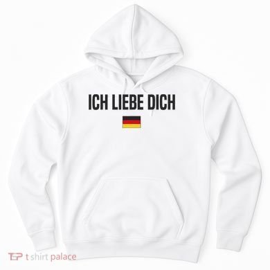 I Love You In German Language Germany Funny German Saying Hoodie