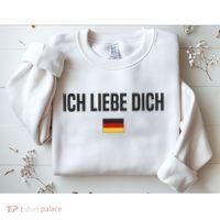 I Love You In German Language Germany Funny German Saying Sweatshirt thumb 2