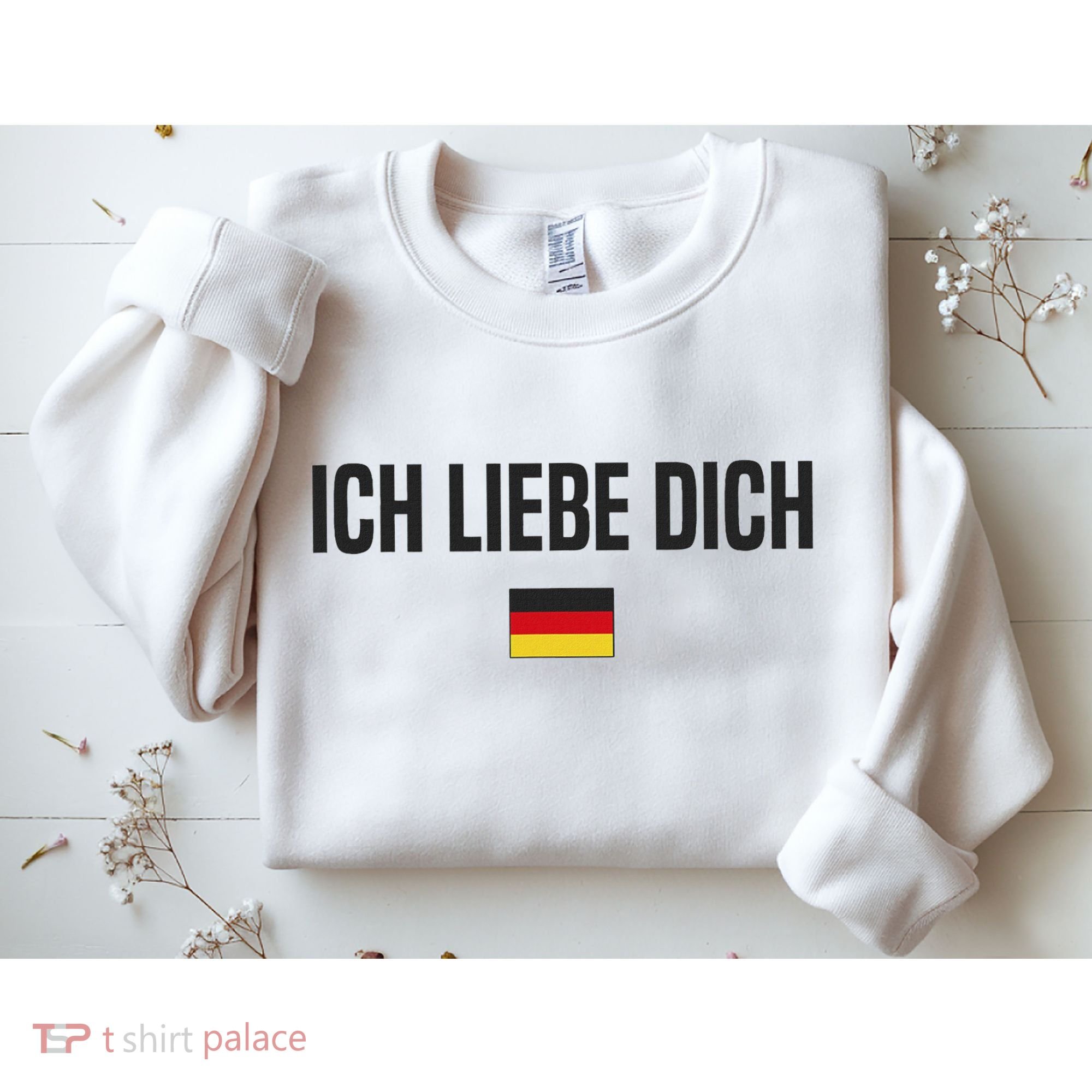 I Love You In German Language Germany Funny German Saying Sweatshirt