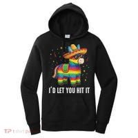 I'd Let You Hit It Funny Piñata Sombrero Rainbow Fiesta Women's Hoodie thumb 0