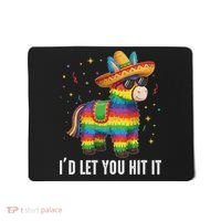 I'd Let You Hit It Funny Piñata Sombrero Rainbow Fiesta Mousepad thumb 0