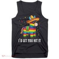 I'd Let You Hit It Funny Piñata Sombrero Rainbow Fiesta Tank Top thumb 0