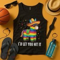 I'd Let You Hit It Funny Piñata Sombrero Rainbow Fiesta Tank Top thumb 4