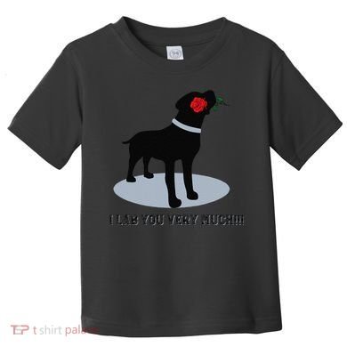 'I Lab You Very Much' Valentine's Day Black Labrador Toddler T-Shirt