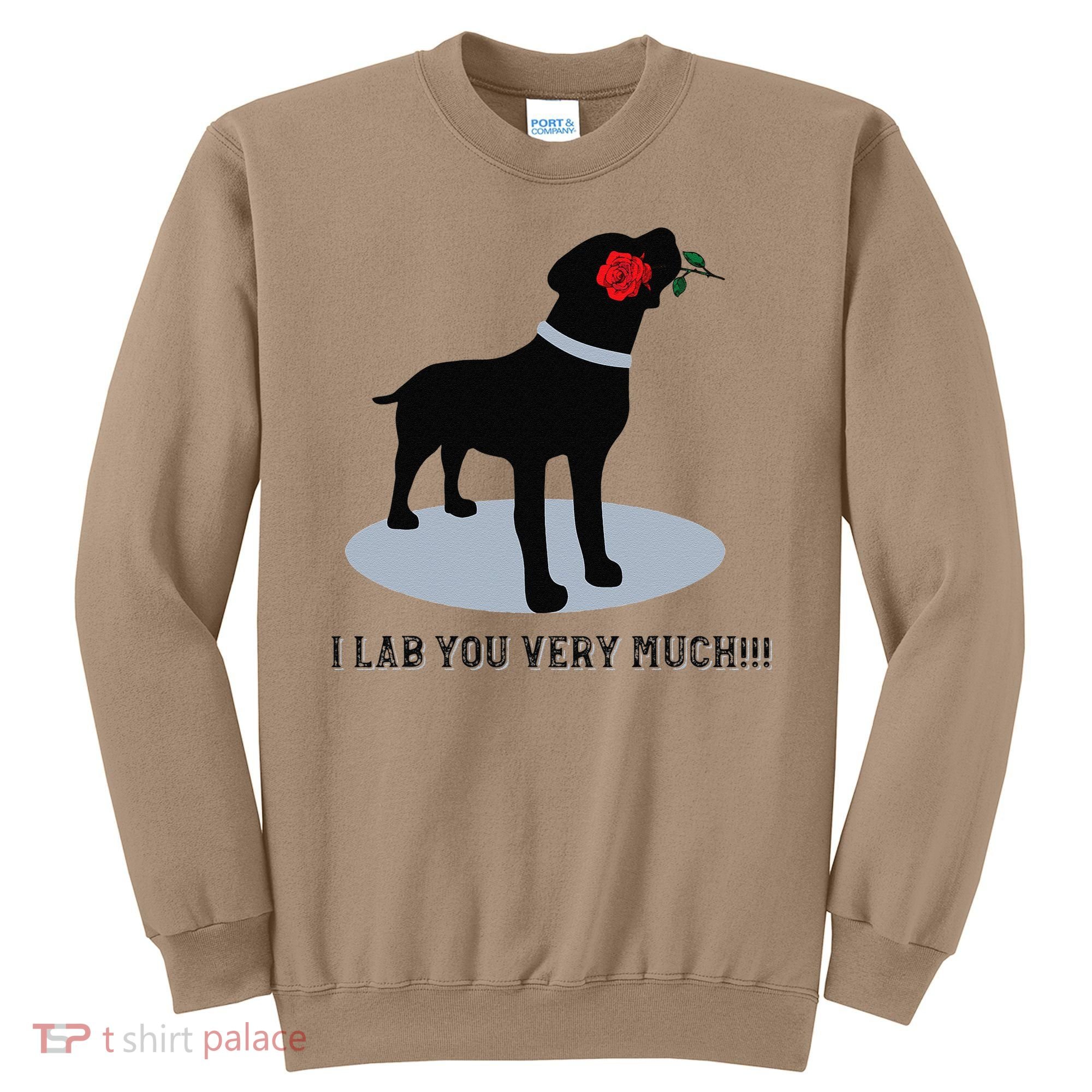 'I Lab You Very Much' Valentine's Day Black Labrador Sweatshirt