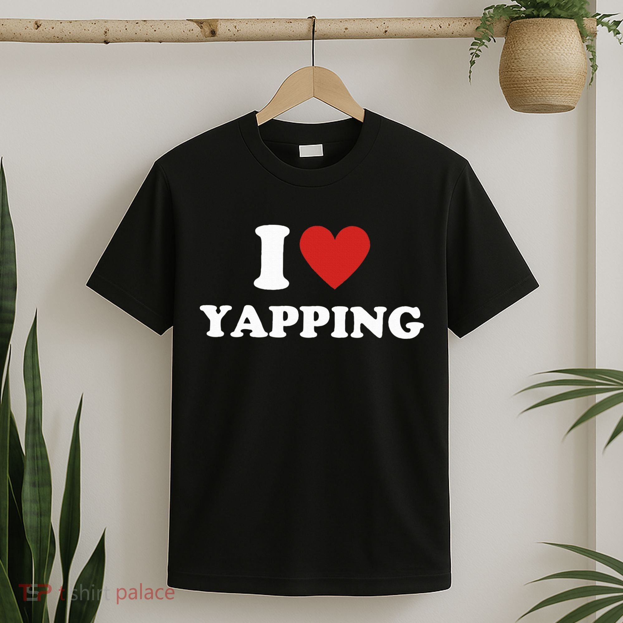  I Love Yapping I Heart Yapping T-Shirt