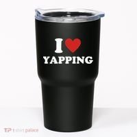  I Love Yapping I Heart Yapping Tumbler thumb 0