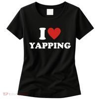  I Love Yapping I Heart Yapping Women's T-Shirt thumb 0