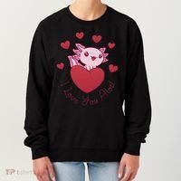 I Love You Alotl Valentines Day Women's Sweatshirt thumb 0