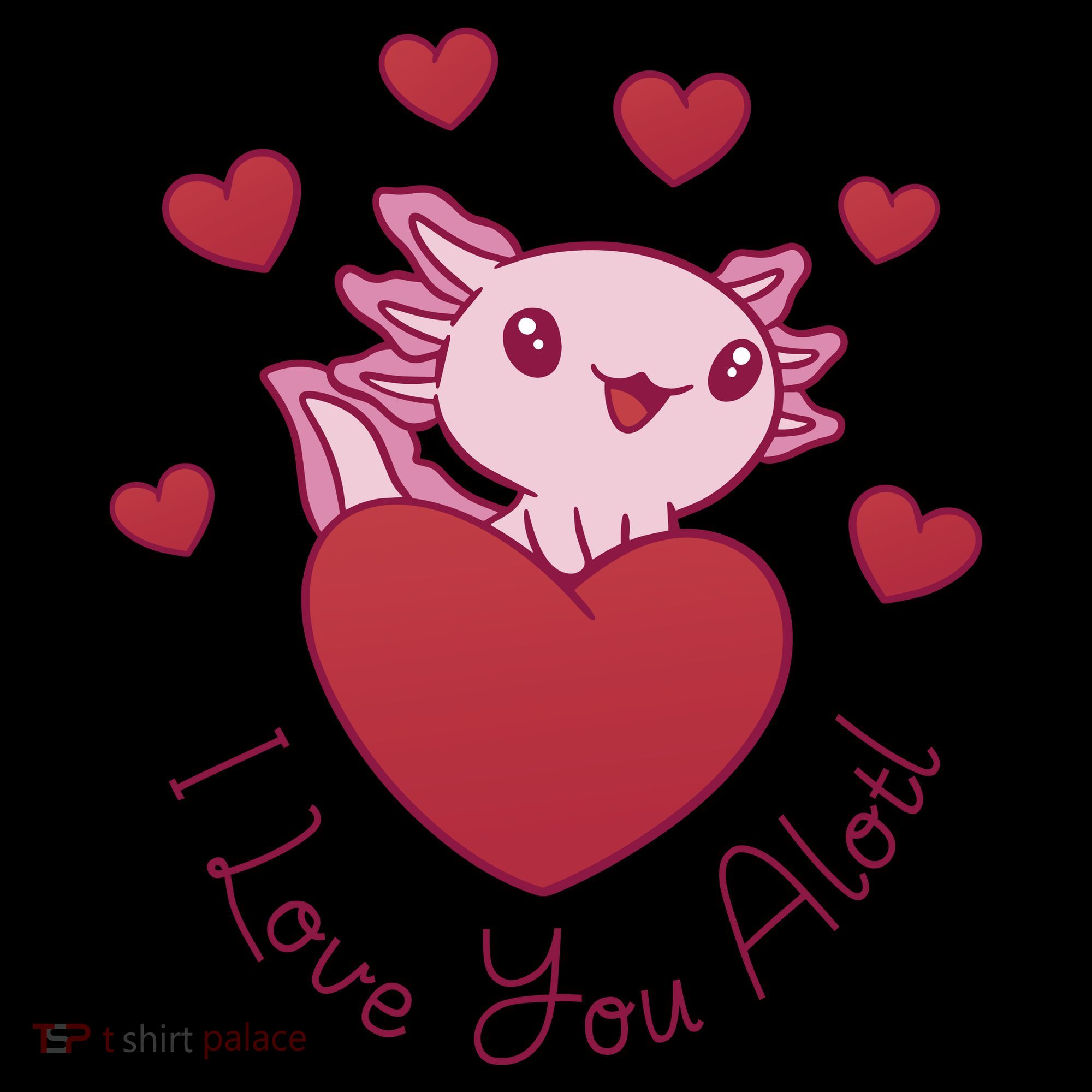 I Love You Alotl Valentines Day Coffee Mug
