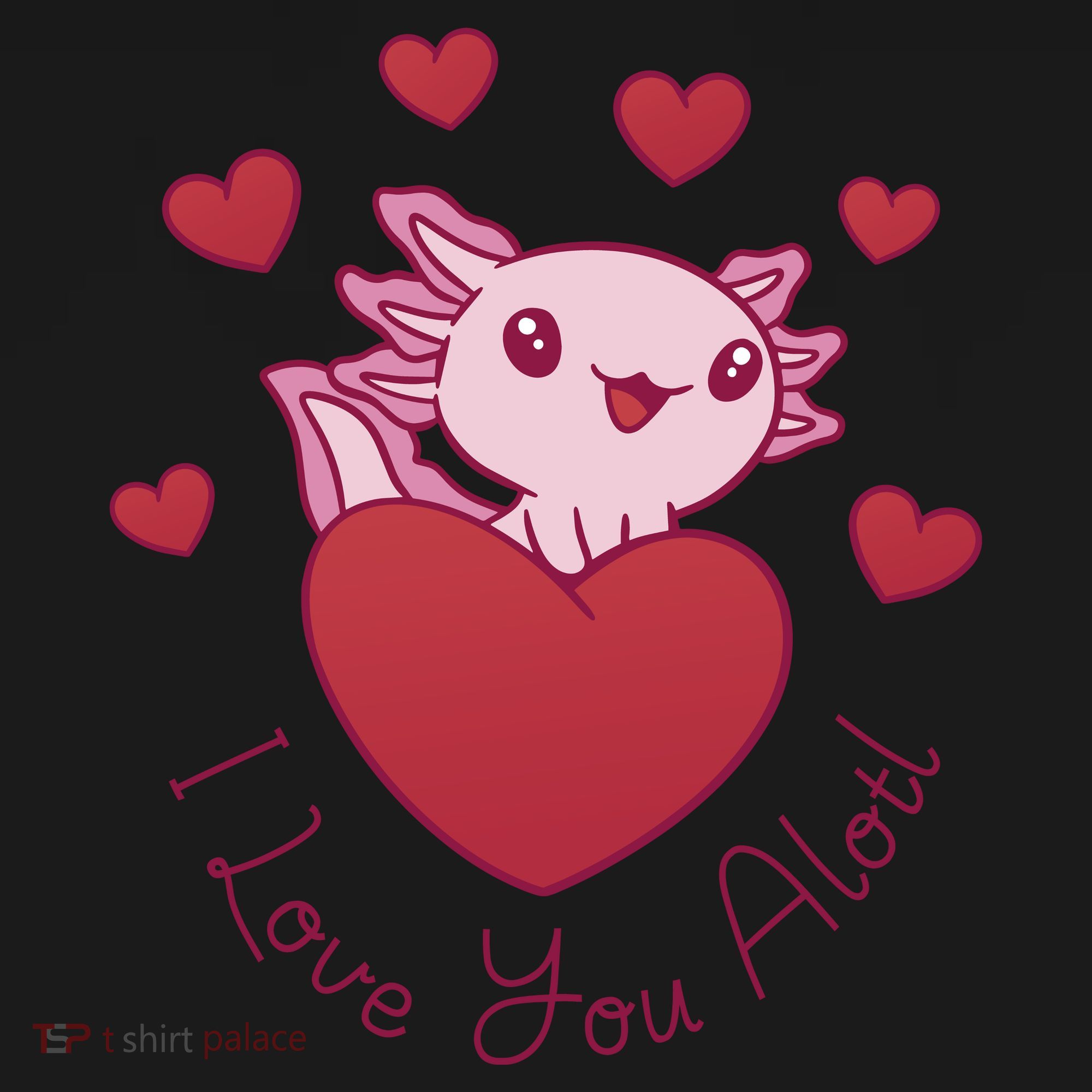 I Love You Alotl Valentines Day Women's Hoodie