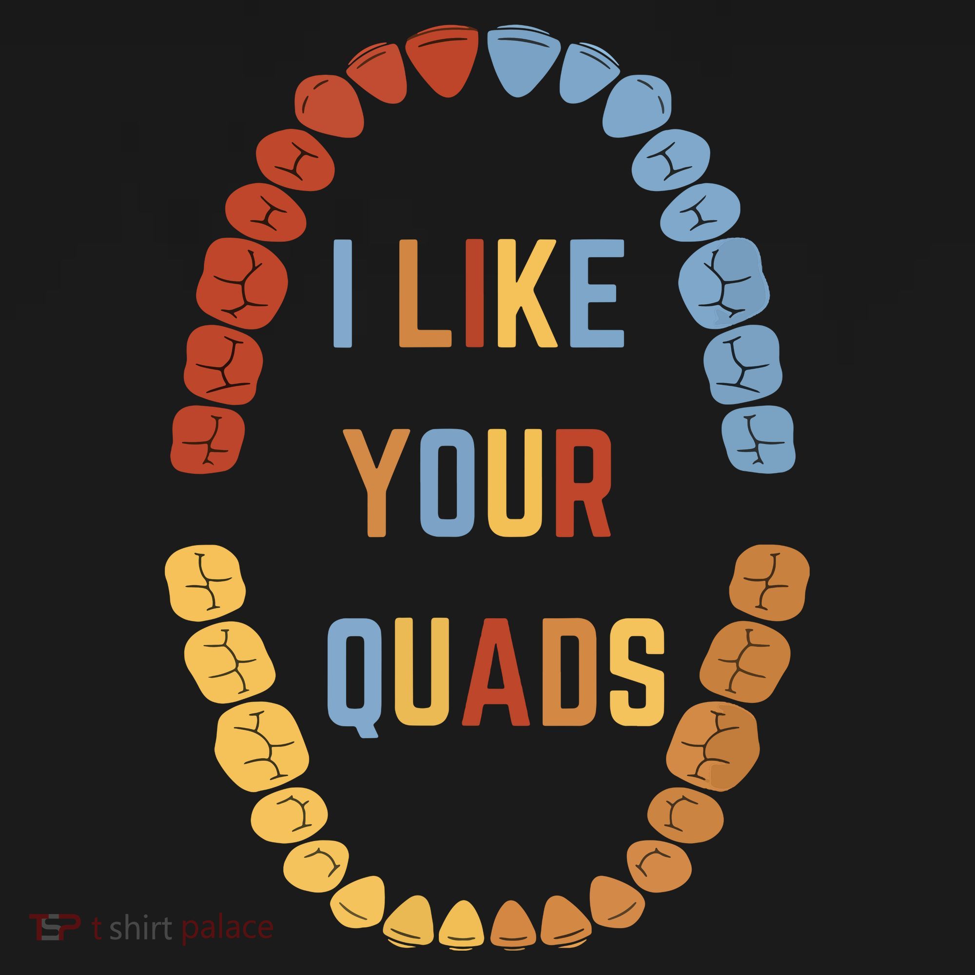 I Like Your Quads Funny Dentist Dental Assistant Toddler Hoodie