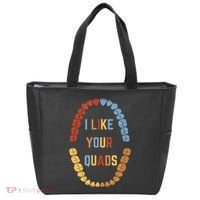 I Like Your Quads Funny Dentist Dental Assistant Tote Bag thumb 0