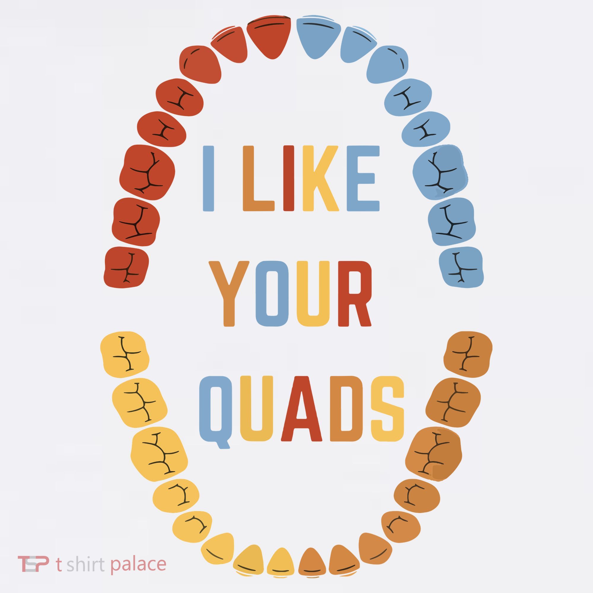 I Like Your Quads Funny Dentist Dental Assistant Women's Tank Top