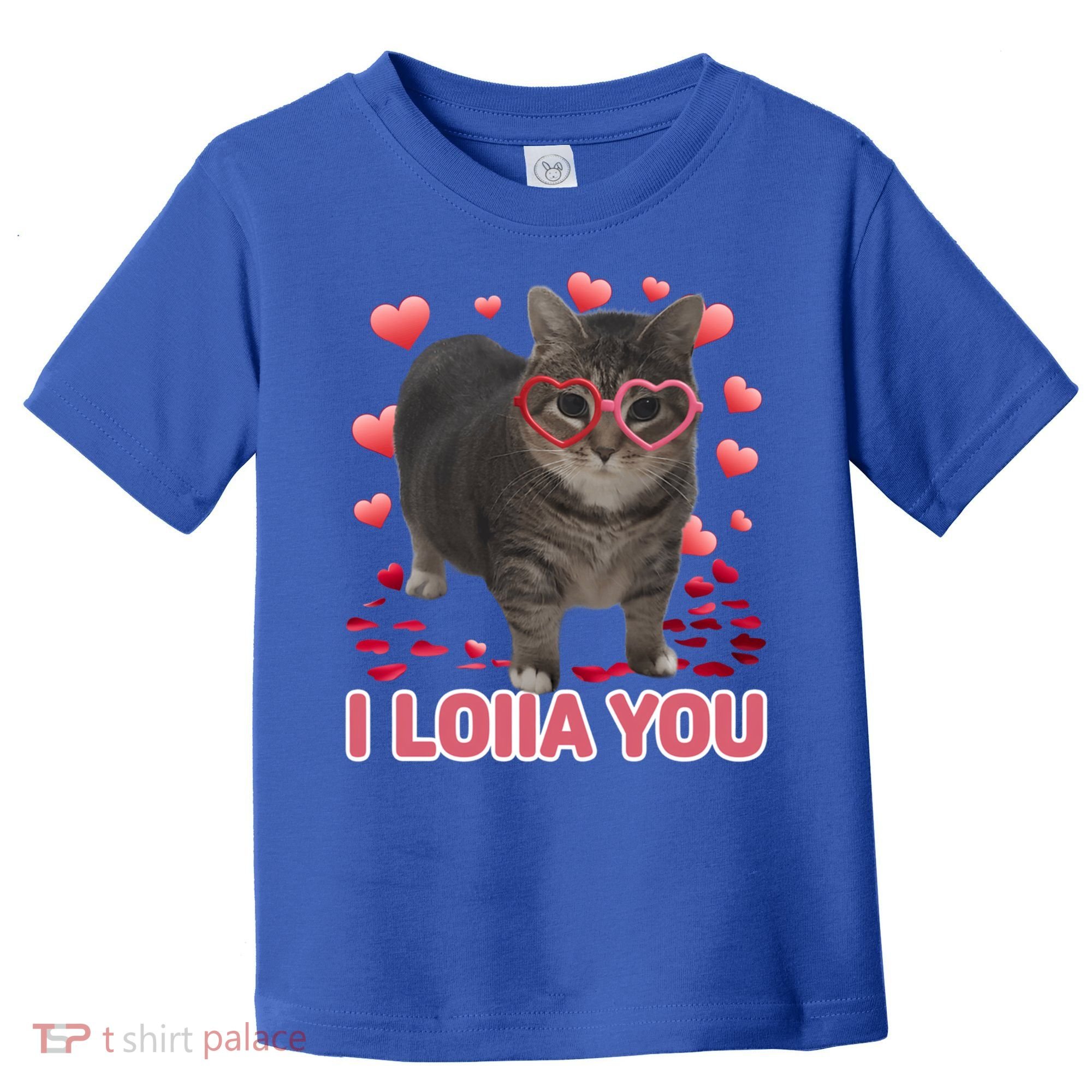 I Love You Oiia Cat Funny Spinning Cat Valentines Day Gift Toddler T-Shirt